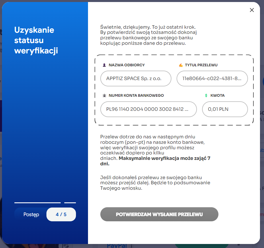 Oto moduł z danymi niezbędnymi do realizacji przelewu weryfikacyjnego. Wyświetlamy go w momencie, gdy chcesz potwierdzić swoją tożsamość i uzyskać odznakę weryfikacji w naszym serwisie.